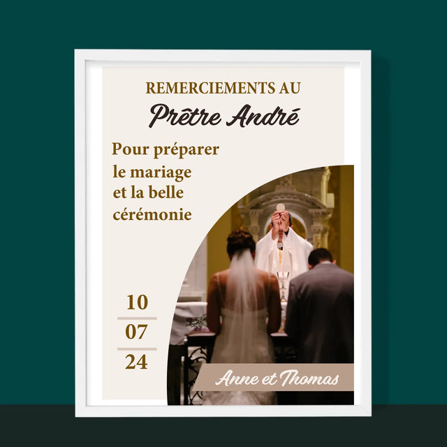 La Photo Et Un Texte: Remerciements Au Prêtre Mariage - Impression Encadrée 30X40