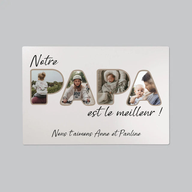 Collage Photo De Lettre: Notre Papa Est Le Meilleur - Sous-Main Bureau