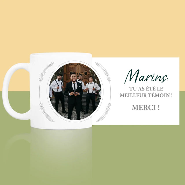 La Photo Et Un Texte: Tu As Été Le Meilleur Témoin - Le Mug