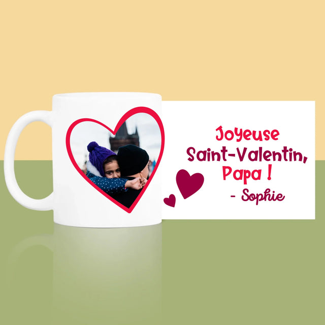 La Photo Et Un Texte: Saint Valentin Pour Papa - Le Mug