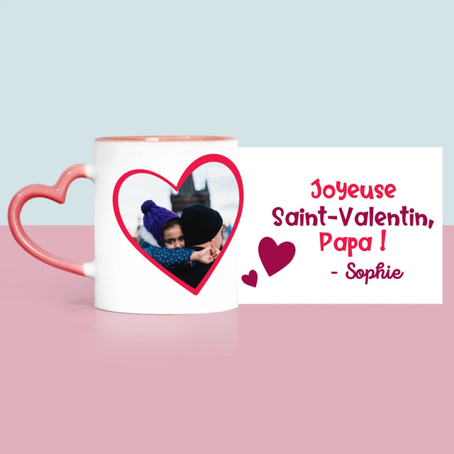La Photo Et Un Texte: Saint Valentin Pour Papa - Le Mug