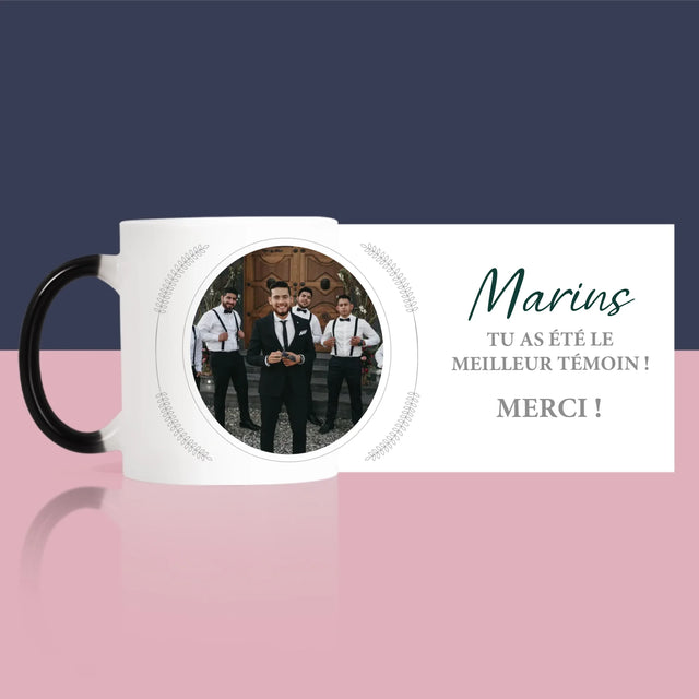 La Photo Et Un Texte: Tu As Été Le Meilleur Témoin - Le Mug