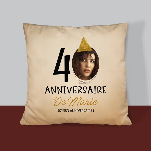La Photo Et Un Texte: Chapeau Le 40E Anniversaire - Coussin
