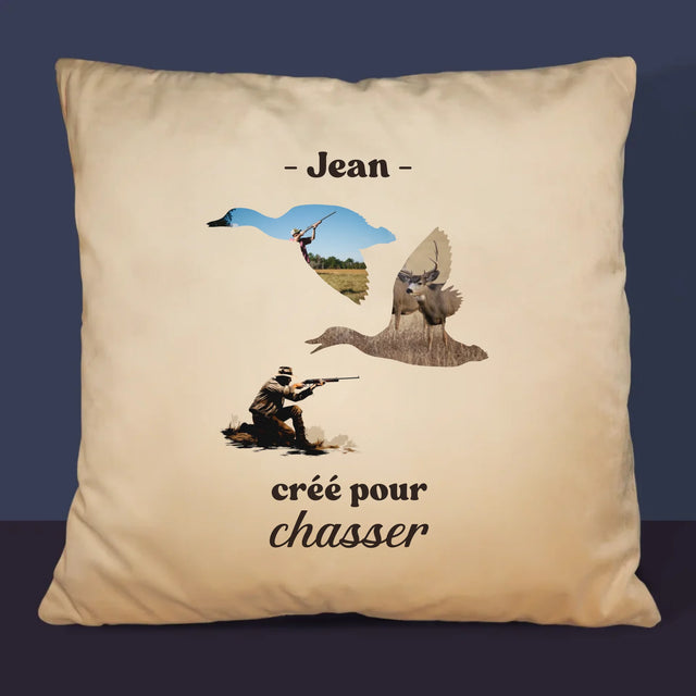 Forme Des Photos: Créé Pour Chasser - Coussin