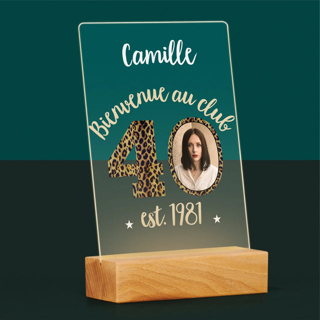 La Photo Et Un Texte: Bienvenue Au Club 40 - Impression Sur Verre Acrylique