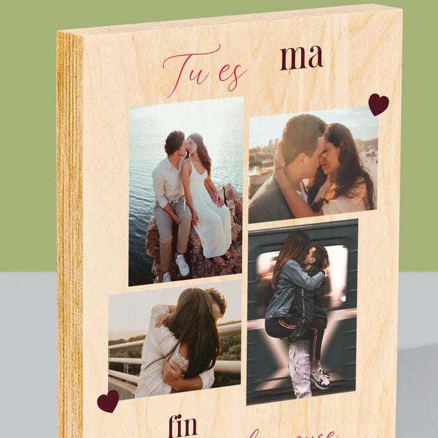 Le Collage Photo: Tu Es Ma Fin Heureuse - Impression Sur Bois