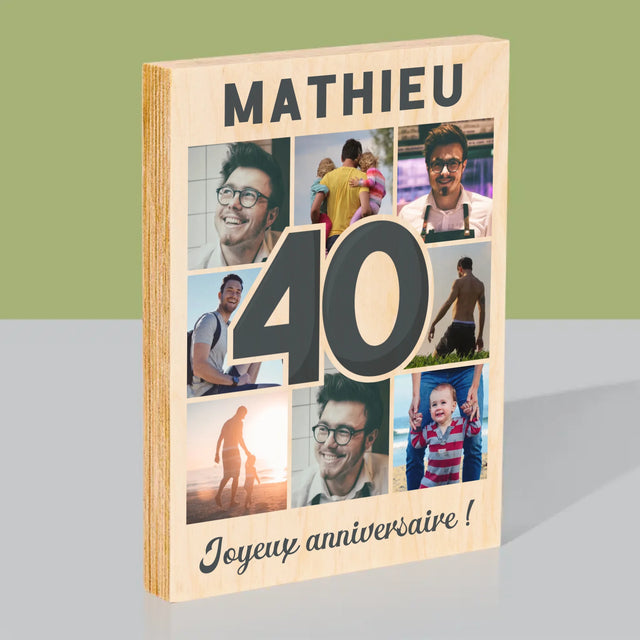 Le Collage Photo: 40 Ans - Impression Sur Bois