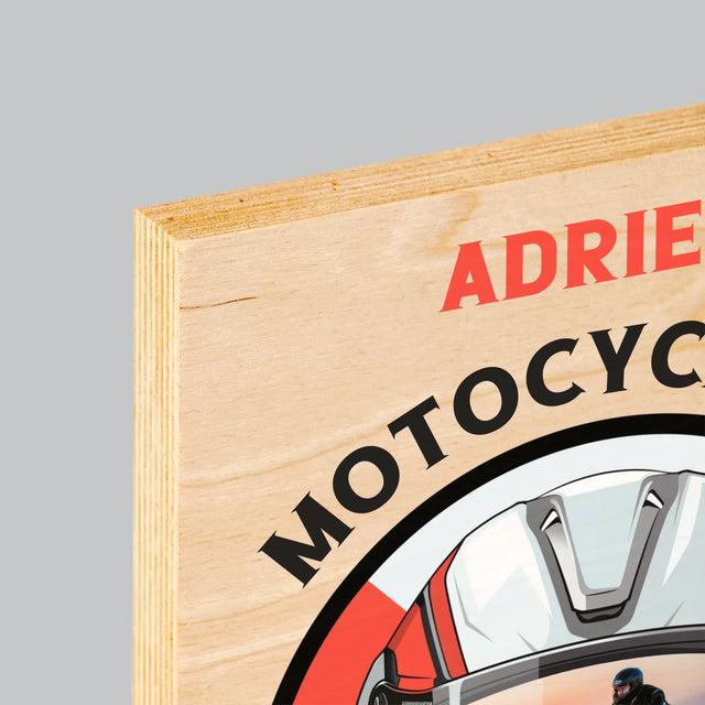 La Photo Et Un Texte: Motocycliste De Naissance - Impression Sur Bois