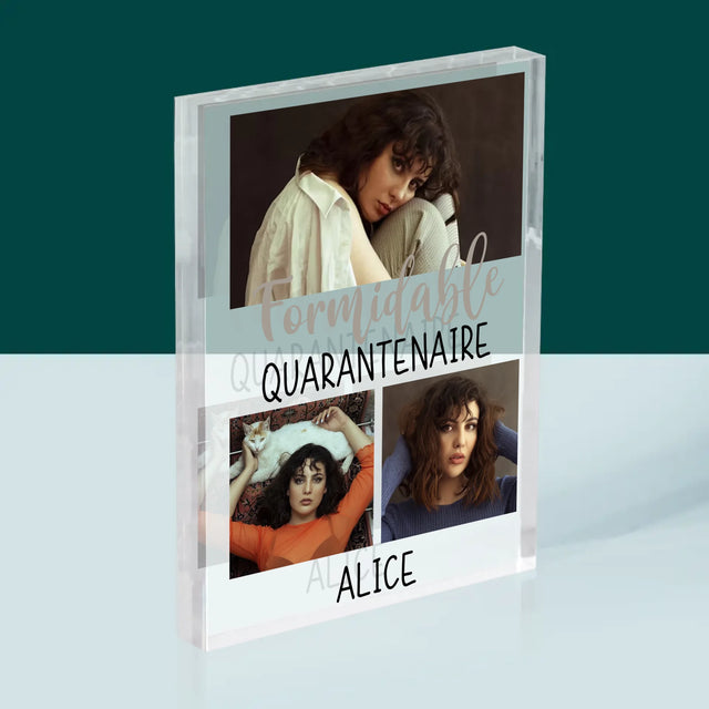 Le Collage Photo: Quarantenaire Formidable - Bloc Acrylique