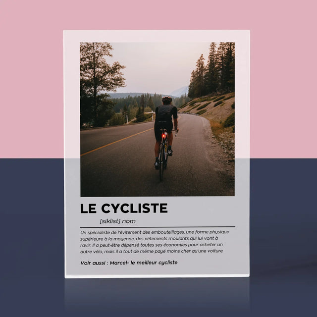 La Photo Et Un Texte: Cycliste - Définition - Bloc Acrylique