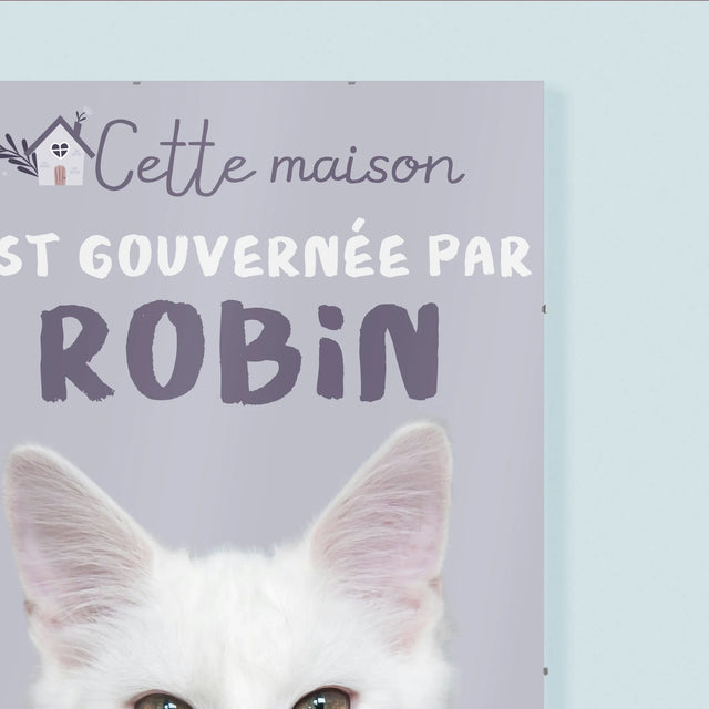 La Photo Et Un Texte: Cette Maison Est Gouvernée Par L'Animal - Affiche
