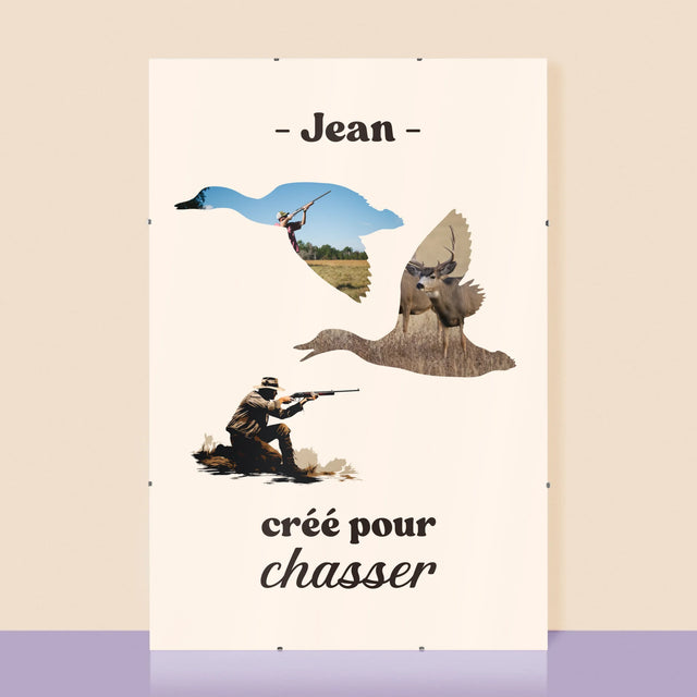 Forme Des Photos: Créé Pour Chasser - Affiche