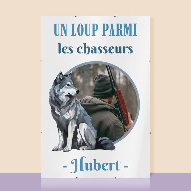 La Photo Et Un Texte: Un Loup Parmi Les Chasseur - Affiche