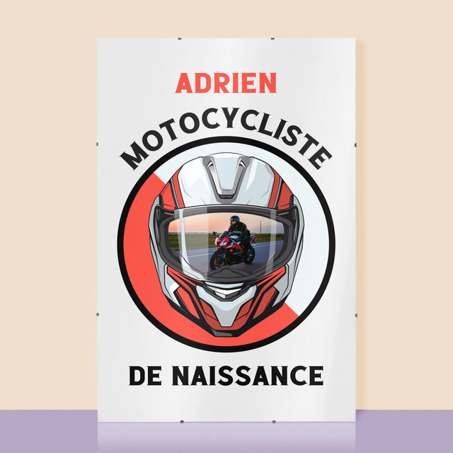 La Photo Et Un Texte: Motocycliste De Naissance - Affiche