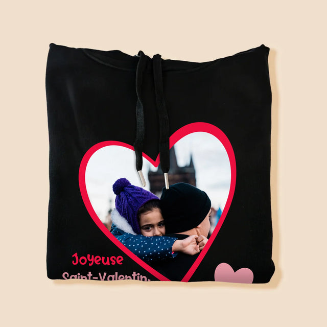 La Photo Et Un Texte: Saint Valentin Pour Papa - Sweat À Capuche Pour Hommes