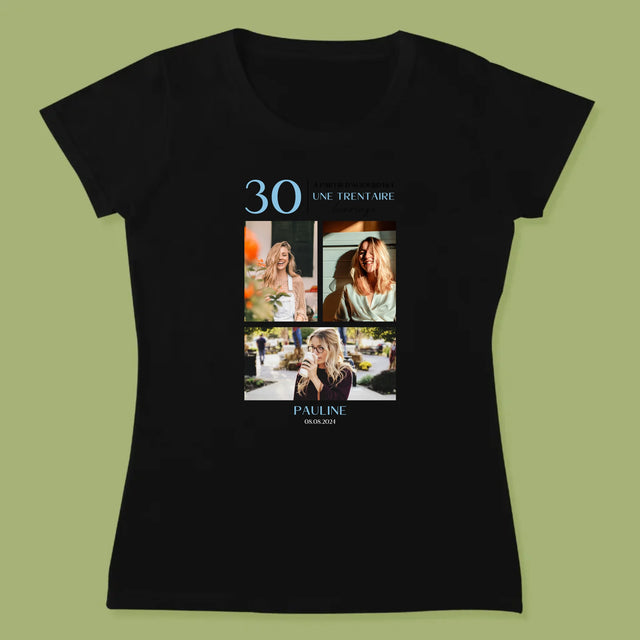 Le Collage Photo: À Partir D'Aujourd'Hui 30 Heureuse - T-Shirt Pour Femmes