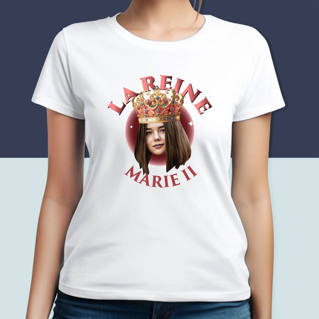 La Photo Et Un Texte: La Reine - T-Shirt Pour Femmes