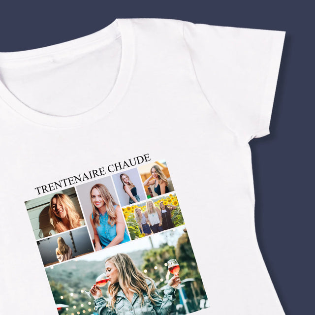 Le Collage Photo: Trentenaire Chaude - T-Shirt Pour Femmes