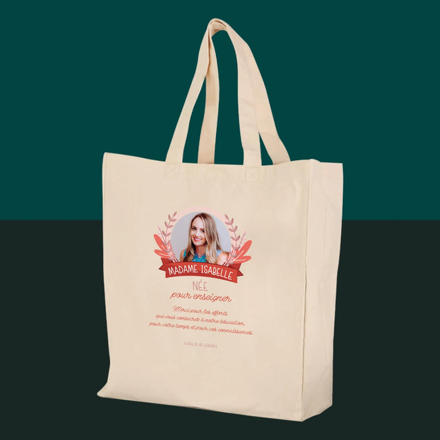 La Photo Et Un Texte: Née Pour Enseigner - Sac En Toile