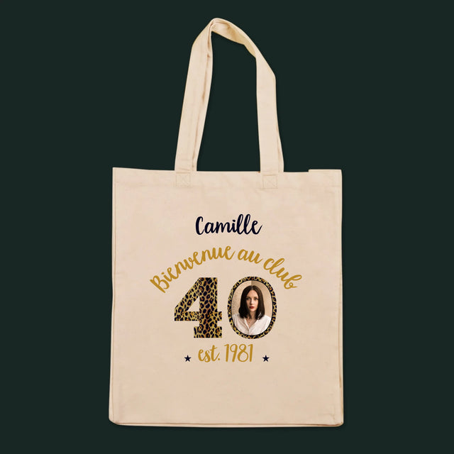 La Photo Et Un Texte: Bienvenue Au Club 40 - Sac En Toile