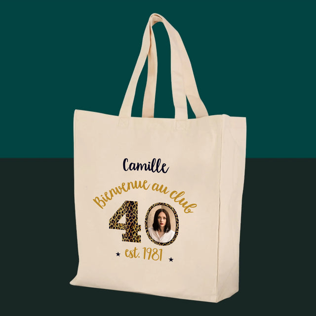 La Photo Et Un Texte: Bienvenue Au Club 40 - Sac En Toile