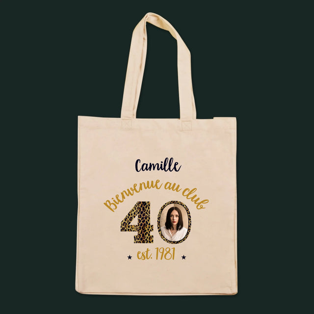 La Photo Et Un Texte: Bienvenue Au Club 40 - Sac En Toile