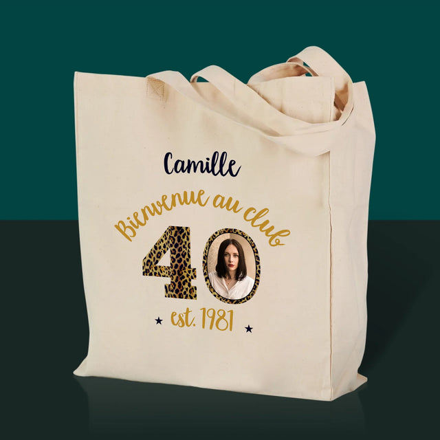 La Photo Et Un Texte: Bienvenue Au Club 40 - Sac En Toile