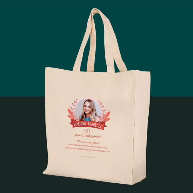 La Photo Et Un Texte: Née Pour Enseigner - Sac En Toile