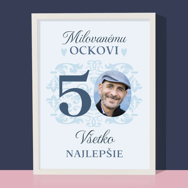 Zdjęcie I Podpis: Kochanemu Tacie Z Okazji 50 Urodzin - Wydruk Obramowany | SK