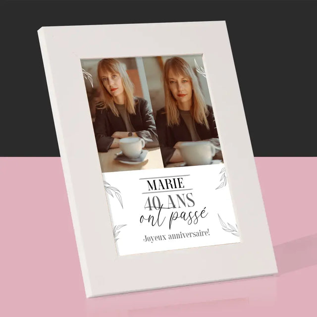 Collage Photo: 40 Ans Ont Passé - Cadre Photo
