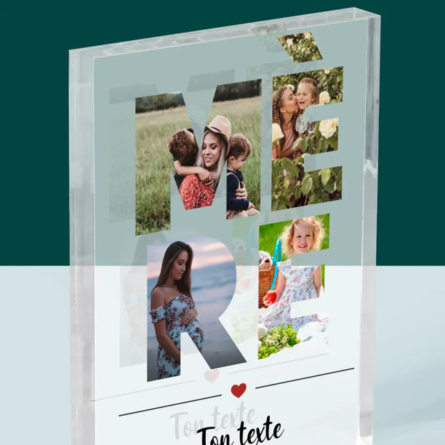 Collage Photo De Lettre: Mère Des Photos - Bloc Acrylique