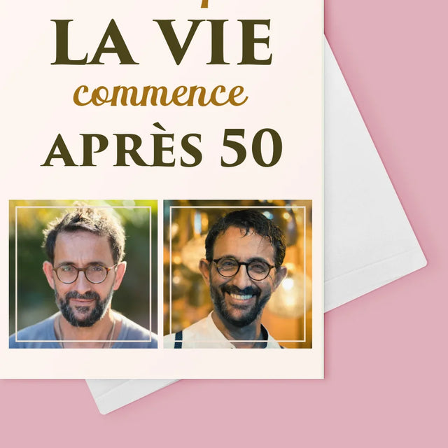 Collage Photo: La Vie Commence À 50 - Carte De Vœux