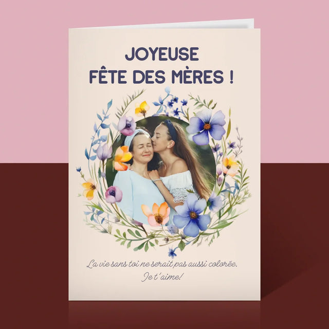 Photo Et Texte: Joyeuse Fête Des Mères ! - Carte De Vœux