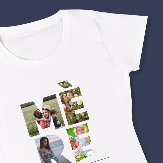 Collage Photo De Lettre: Mère Des Photos - T-Shirt Pour Femmes