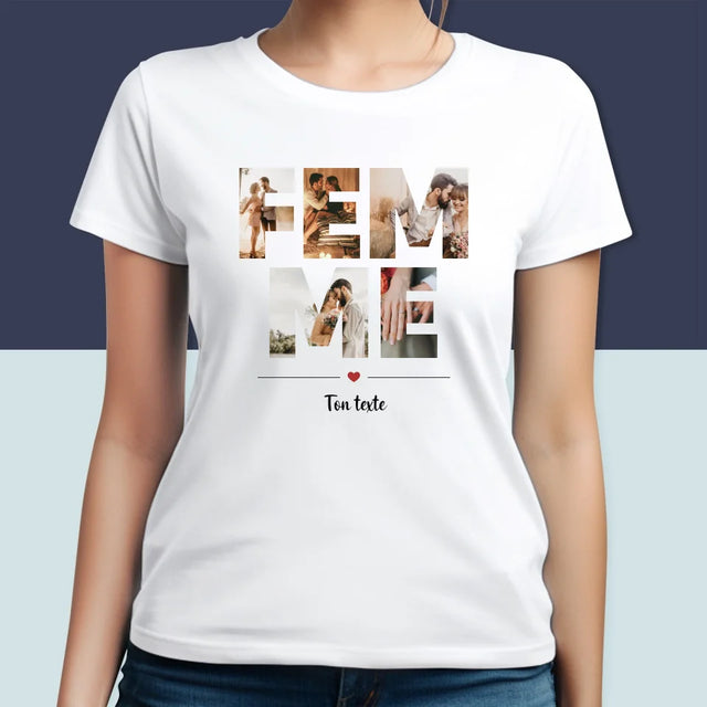 Collage Photo De Lettre: Femme De Tes Photos - T-Shirt Pour Femmes