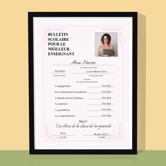 Photo Et Texte: Bulletin Scolaire Pour Le Meilleur Enseignant - Impression Encadrée 30X40