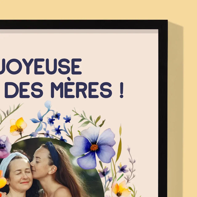 Photo Et Texte: Joyeuse Fête Des Mères ! - Impression Encadrée 30X40