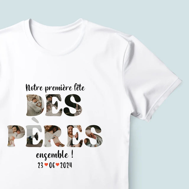 Collage Photo De Lettre: Notre Première Fête Des Pères - T-Shirt Pour Hommes