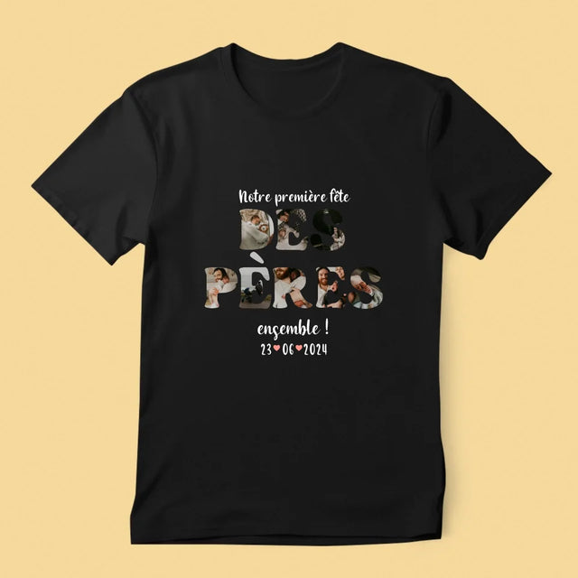 Collage Photo De Lettre: Notre Première Fête Des Pères - T-Shirt Pour Hommes