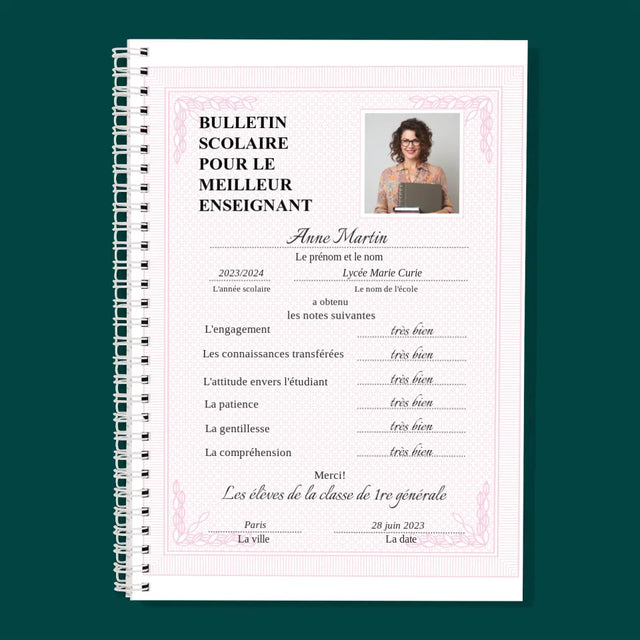 Photo Et Texte: Bulletin Scolaire Pour Le Meilleur Enseignant - Planificateur À Spirales - Quotidien