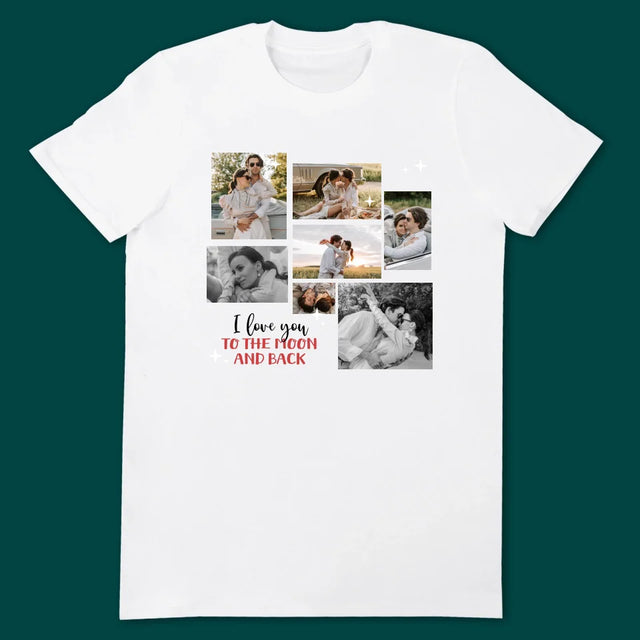 Collage Photo: To The Moon And Back - T-Shirts Pour Couples