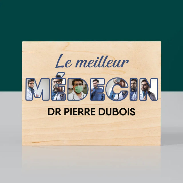 Collage Photo De Lettre: Le Meilleur Médecin - Impression Sur Bois