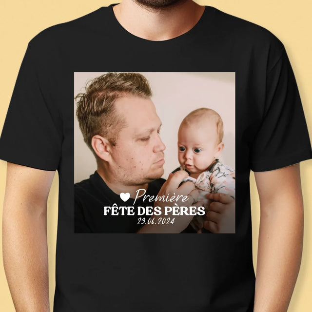 Photo Et Texte: Première Fête Des Pères - T-Shirt Pour Hommes