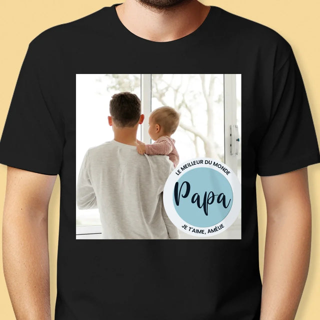 Photo Et Texte: Le Meilleur Du Monde Papa  - T-Shirt Pour Hommes