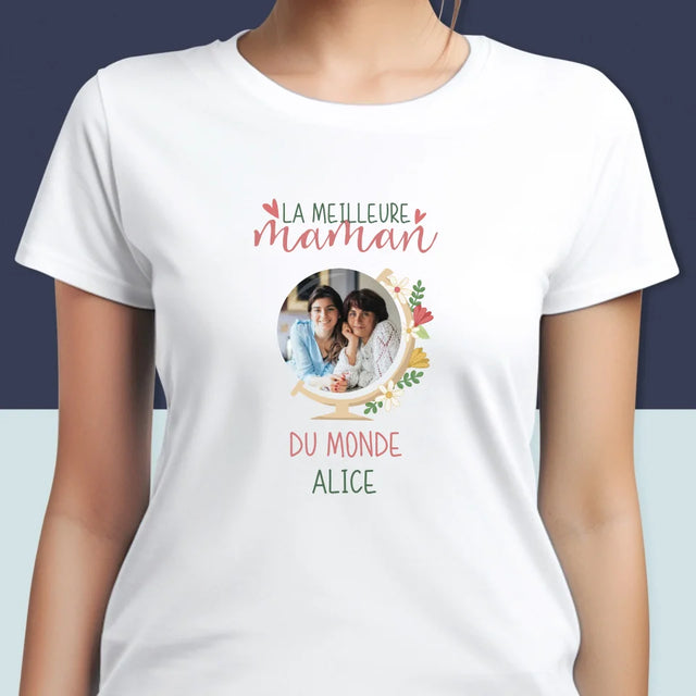 Photo Et Texte: La Meilleure Maman Du Monde - T-Shirt Pour Femmes