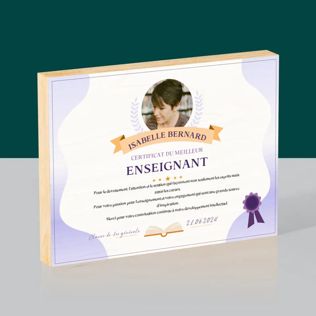 Photo Et Texte: Certificat De Meilleur Enseignant - Impression Sur Bois