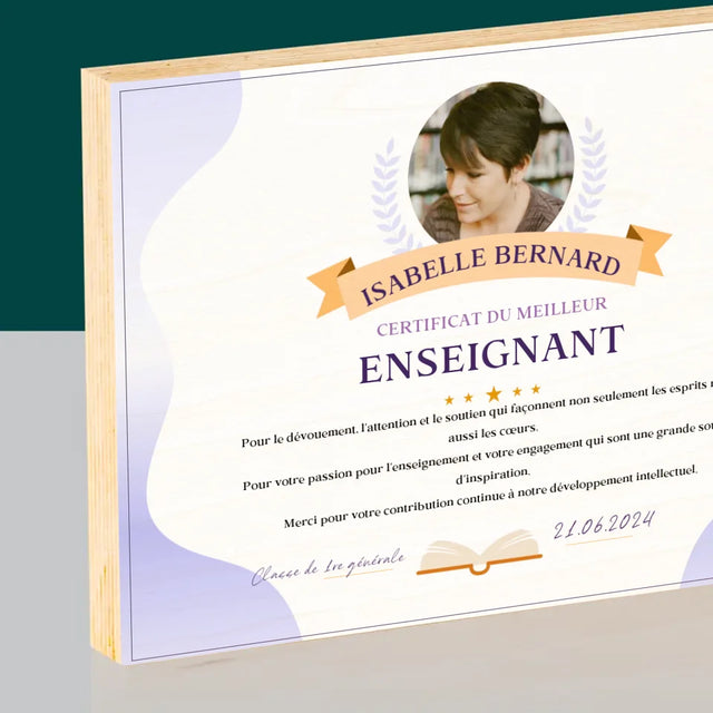 Photo Et Texte: Certificat De Meilleur Enseignant - Impression Sur Bois