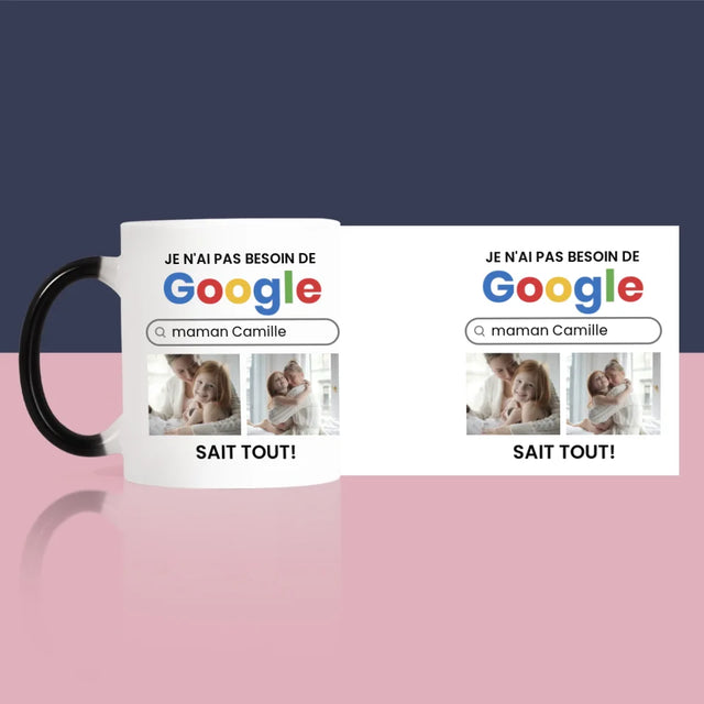 Collage Photo: Je N'Ai Pas Besoin De Googler - Le Mug