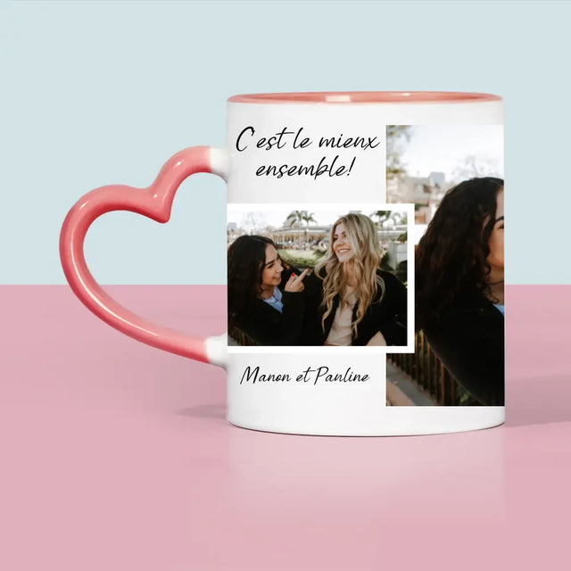 Collage Photo: Les Amies, C'Est Le Mieux Ensemble! - Le Mug