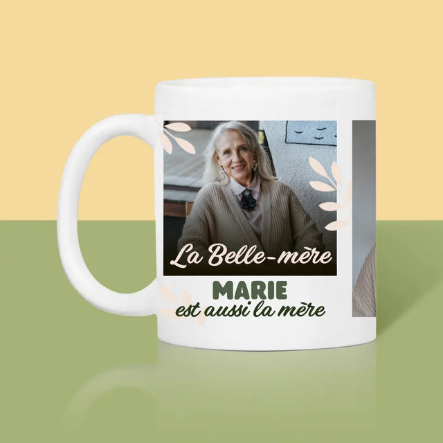 Collage Photo: Belle-Mère Est Aussi Une Mère - Le Mug